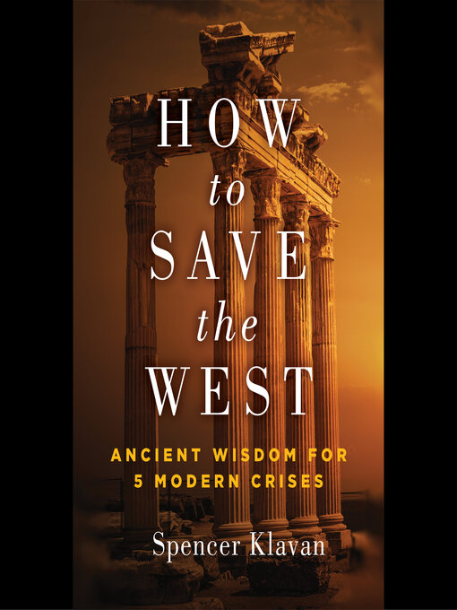 Title details for How to Save the West by Spencer Klavan - Wait list